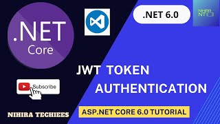 JWT Authentication in DOT NET Core Web API using VS Code | .NET CORE 6.0 Tutorial