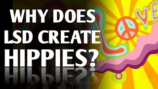 Why does LSD create hippies?  |  Dr. James Cooke