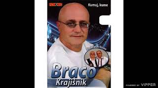 Braco Krajisnik - U srcu baraba - (Audio 2010)