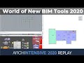 A world of new BIM tools for Archicad users 2020 with Nathan Hildebrandt