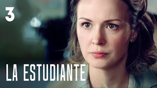 La estudiante | Capítulo 3 | Película en Español Latino