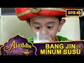 Abu dan Kawan kawan di Kerjain Mustofa - Aladdin Eps 45 Part 1