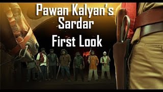 Pawan Kalyan's Sardaar First Look || Director Bobby || Gabbar Singh 2