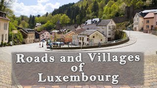 Travel by car through the roads and villages of Luxembourg. Outdoor Travel