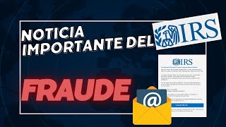 Estafa por crédito no reclamado del IRS ‼️