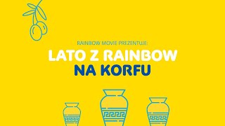 Grecja, Korfu 2021 z Rainbow - relacja z wyspy