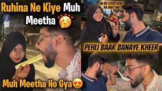 muh Meetha ho Gaya🥹Ruhina Ne Banaye Kheer | Ab good News Ka Wait hai | AALTU FALTU |