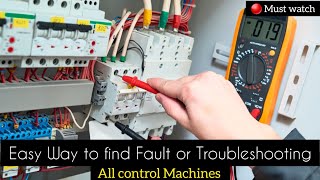 electrical control panel troubleshooting machine easy tips |rectify breakdown issues|ElectricianInfo