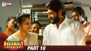 Angamaly Diaries Latest Telugu Full Movie4K | Antony Varghese | Anna Rajan | Part 10 | Telugu Cinema