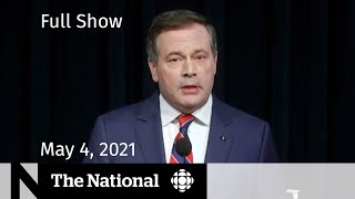 CBC News: The National | Alberta’s new restrictions; Vaccine reassurance | May 4, 2021