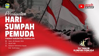 PERINGATAN HARI SUMPAH PEMUDA TINGKAT KABUPATEN TASIKMALAYA