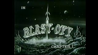 Rocky Jones, Space Rangers 1954   S01E24  Blast Off Chap 1