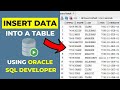 How to Insert Data into a Table using SQL Developer | Inserting Data into Tables | SQL for Beginners