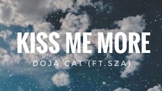 Kiss Me More [Lyrics] - Doja Cat (ft. SZA)