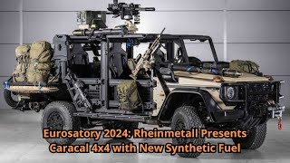 Eurosatory 2024 Rheinmetall Presents Caracal 4x4 with New Synthetic Fuel