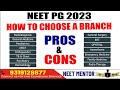 NEET PG 2023 🔥 How to Choose a MD/MS Branch 🔥 Pros and Cons 🔥 which one more in Demand #neetpg2023