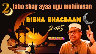 labo-shay-ayaa-ugu-muhiimsan-bisha-ramadaan sheekh-mustafe-2025 #daacishow #viralvideo #ramadan