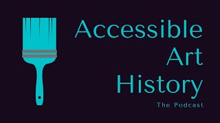 Accessible Art History: The Podcast: Episode 40: Starry Night by Vincent van Gogh
