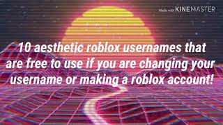 Aesthetic Roblox Usernames Part 2 - 10 aesthetic roblox names