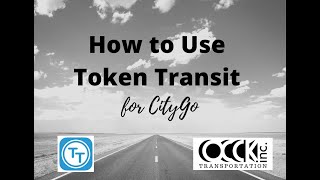 Token Transit How To - CityGo