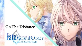 Fate Grand Order Divine Realm of the Round Table Camelot [AMV] Go The Distance Bedivere [Eng Subs]