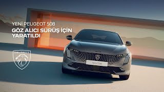 Yeni PEUGEOT 508 - Göz Alıcı Sürüş İçin Yaratıldı