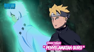 Boruto Episode Terbaru Subtitle Indonesia - Penyelamatan Guru! Part 463