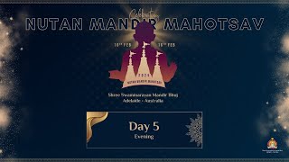 Adelaide Mandir - Nutan Mandir Mahotsav - Shreemad Satsangi Bhushan - Day 5 Evening