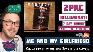 2pac - Me and My Girlfriend | 2PAC TAKES SHOTS WITH BOTH HIS GUNS! |  KILLUMINATI