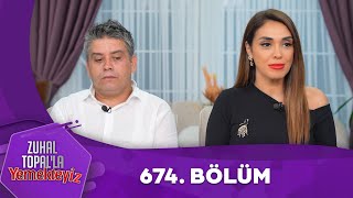 Zuhal Topal'la Yemekteyiz 674. Bölüm @Yemekteyiz