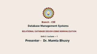 Database Management System |Relational Database Design Using Normalization Part-1