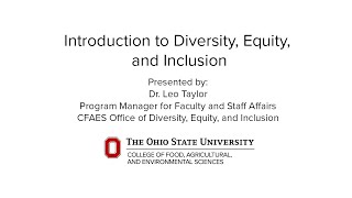 CFAES DEI Webinar: Introduction to Diversity, Equity, and Inclusion