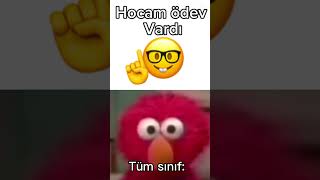 Okuldaki hocaya ödev hatırlatan kişi 💀#memes