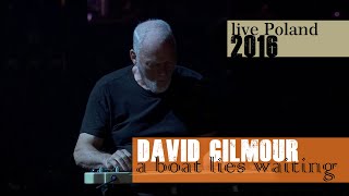 David Gilmour - A Boat Lies Waiting | Wroclaw, Poland - June 25th, 2016 | Subs SPA-ENG