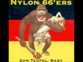 Nylon 66'ers: 'Holiday in Cambodia'