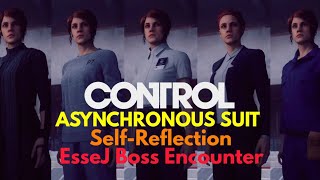 Control Remedy Ps4 Side Mission Self-Reflection ASYNCHRONOUS SUIT Costume - EsseJ Boss Battle Guide