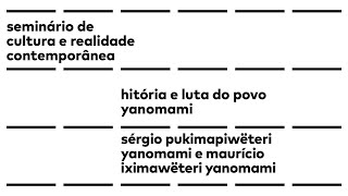 história e luta do povo yanomami