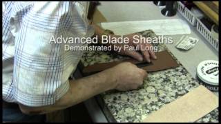 Advanced Blade Sheaths - Paul Long