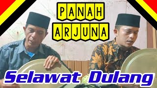 PANAH ARJUNA • SELAWAT DULANG I|I SINGGALANG - PADANG PANJANG