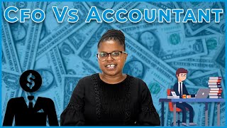 CFO or Accountant - Which One Do You Need?