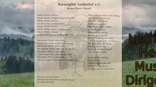 Narrenmarsch der Hecke-Pfiefer Locherhof/Mit Marsch und G'schell