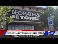 bed bath u0026 beyond closing 200 stores