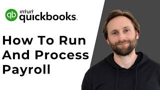 QuickBooks Online: How to Run Payroll & Process Payroll Taxes [Full Guide 2026]