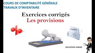 Les provisions. Exercices corrigés