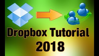 Dropbox Tutorial 2018 (Beginners Guide)