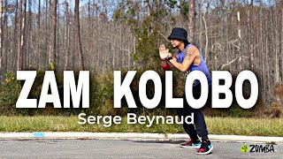 ZAM KOLOBO | Serge Beynaud | ZUMBA |  Afrobeat | By: ZIN JOEL