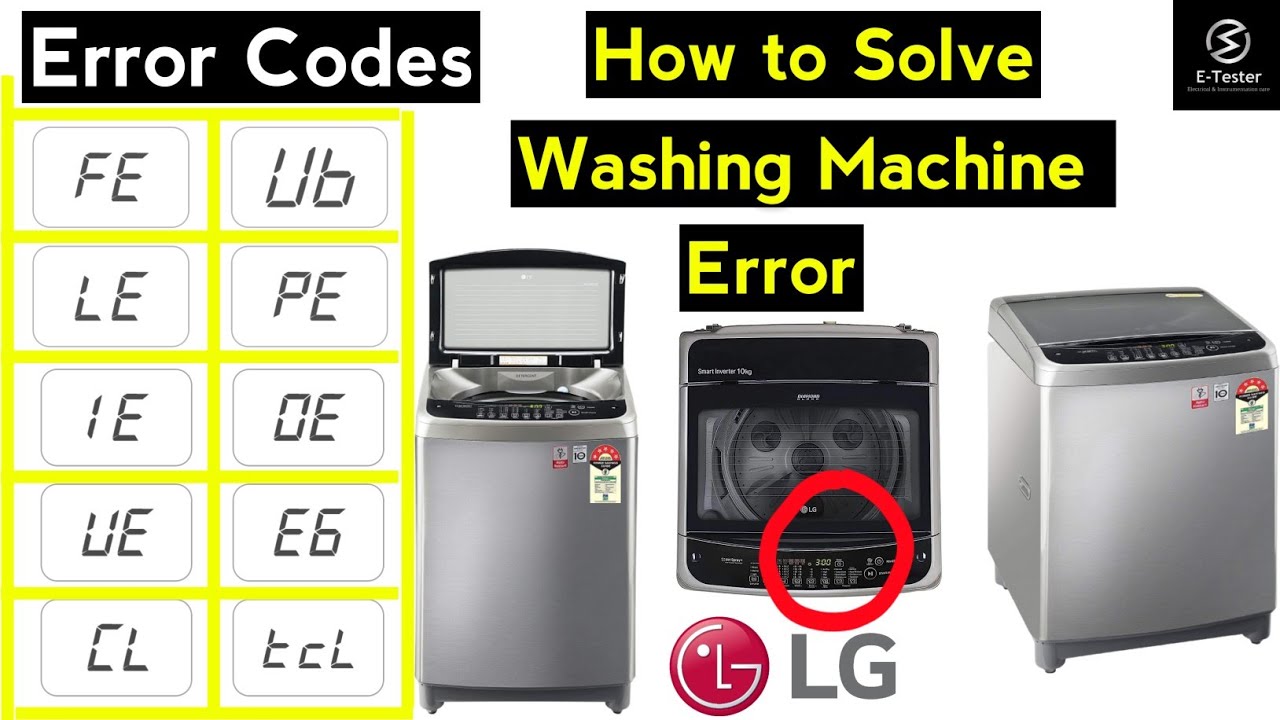 How To Solve LG Top Load Washing Machine Error Codes