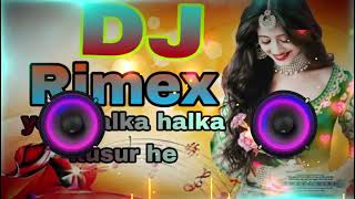 #dj_remix  //  ye jo halka halka surur he // dj remix song