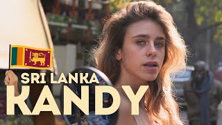 Honest Impression of Kandy! Is it Real Sri Lanka? (Better than Colombo?)