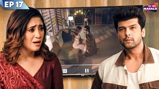 रेयांश ने लाया पुरे Office के सामने आराधना का Private Video | Full Ep 17 | Barsatein |Har Pal Masala